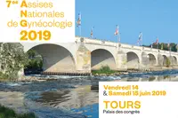 Pratiques et perspectives en gynécologie - 7es Assises Nationales en Gynécologie 